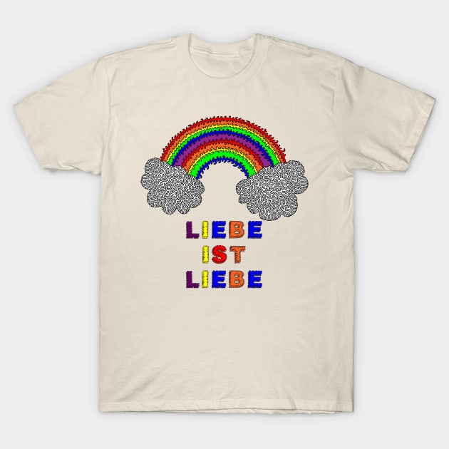 Love is Love - German T-Shirt by NightserFineArts